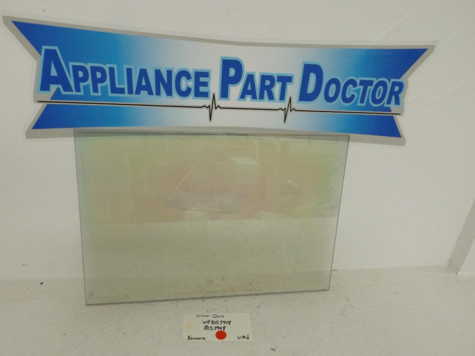 Kenmore Stove WP8053948 8053948 Inner Glass Used Kenmore Stove WP8053948 8053948 Inner Glass Used